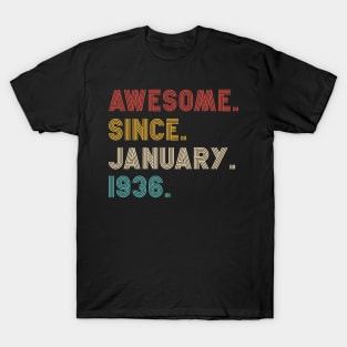 Awesome Since 1936 birthday T-Shirt